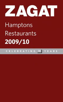 ZAGAT Hamptons Restaurants 2009/10zagat 