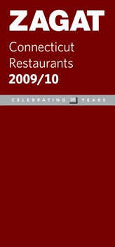 Zagat 2009/ 2010 Connecticut Restaurantszagat 