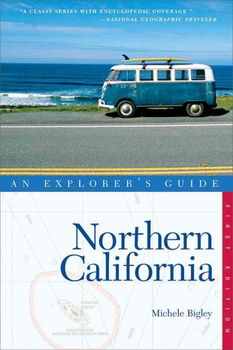 An Explorer's Guide Northern Californiaexplorer 