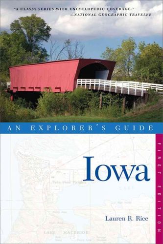 An Explorer's Guide Iowaexplorer 
