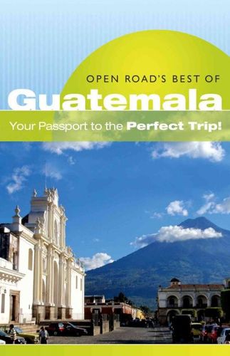 Open Road's Best of Guatemalaopen 