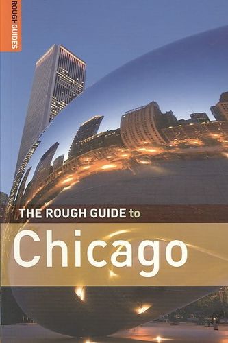The Rough Guide to Chicagorough 
