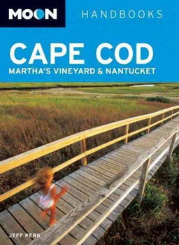 Moon Handbooks Cape Cod, Martha's Vineyard & Nantucketmoon 