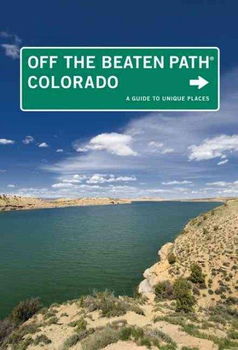 Off the Beaten Path Coloradobeaten 