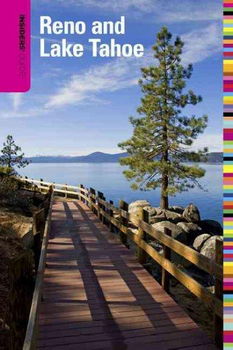 Insiders' Guide to Reno and Lake Tahoeinsiders 