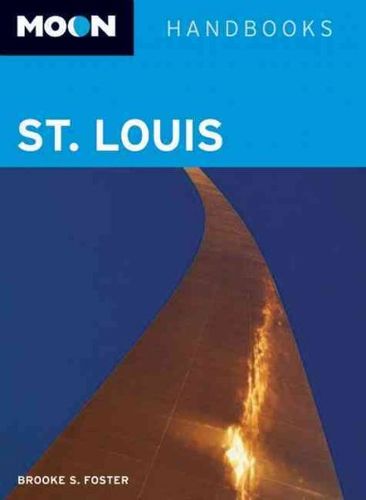 Moon Handbooks St. Louismoon 