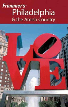Frommer's Philadelphia & the Amish Countryfrommer 