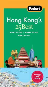 Fodor's Hong Kong's 25 Bestfodor 