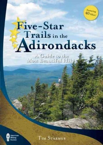 Five-Star Trails in the Adirondacksfive 