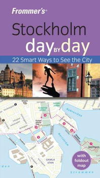Frommer's Day by Day Stockholmfrommer 