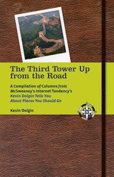 The Third Tower Up from the Roadthird 