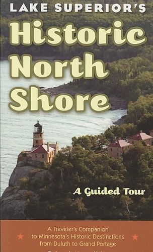 Lake Superior's Historic North Shorelake 