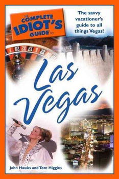 The Complete Idiot's Guide to Las Vegascomplete 