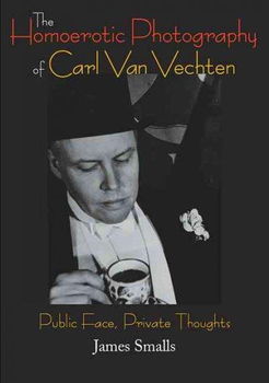 The Homoerotic Photography of Carl Van Vechtenhomoerotic 