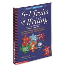 Scholastic 0439280389 - 6+1 Traits of Writing Teaching Guide, Grades 3+, Softcover, 304 Pages