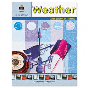 Teacher Created Resources 3667 - Super Science Activities/Weather, Grades 2-5, 48 Pagesteacher 