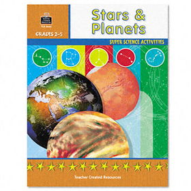 Super Science Activities/Stars Planets, Grades 2-5, 48 Pagesteacher 