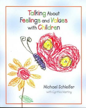 Talking About Feelings and Values with Childrentalking 