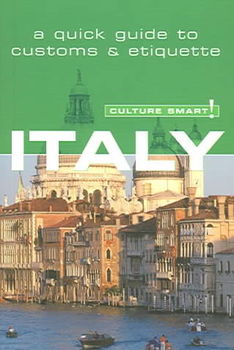 Culture Smart! Italyculture 