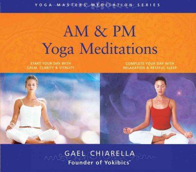 A.M. & P.M. Yoga Meditationsyoga 