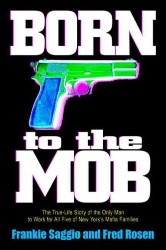Born to the Mobborn 
