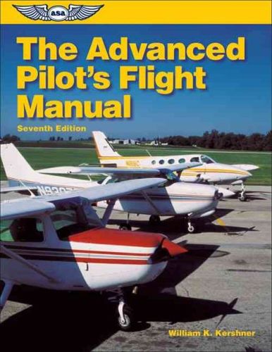 The Advanced Pilot's Flight Manualadvanced 