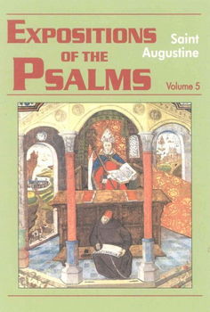 Expositions of the Psalms 99-120expositions 
