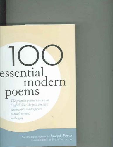 100 Essential Modern Poemsessential 