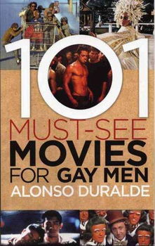 101 Must-see Movies for Gay Menmust 