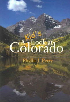A Kid's Look at Coloradokid 