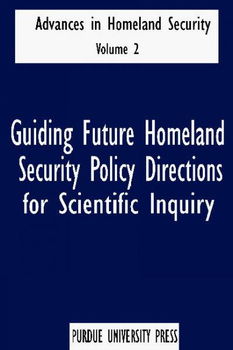 Guiding Future Homeland Security Policyguiding 