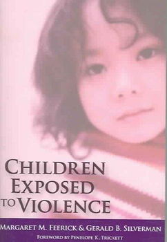 Children Exposed to Violencechildren 