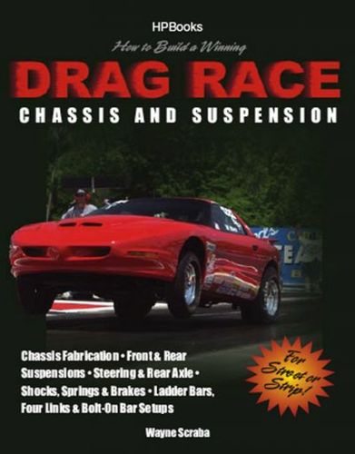 How to Build a Winning Drag Race Chassis And Suspensionbuild 
