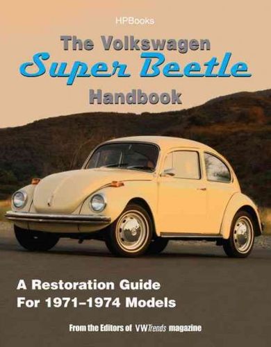 The Volkswagen Super Beetle Handbookvolkswagen 