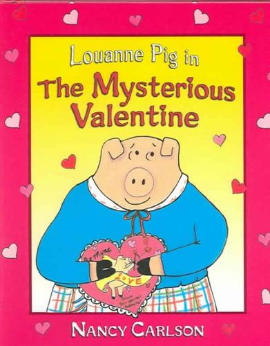 Louanne Pig in the Mysterious Valentinelouanne 