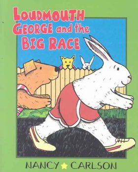 Loudmouth George and the Big Raceloudmouth 