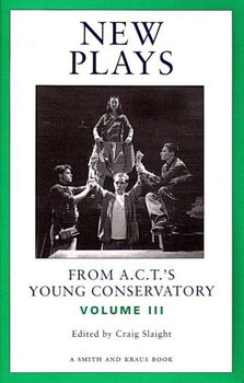 New Plays from A.C.T's Young Conservatoryplays 