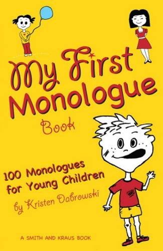 My First Monologue Bookmonologue 