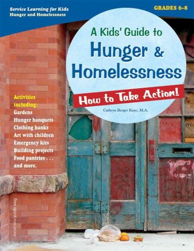 A Kids' Guide to Hunger & Homelessnesskids 
