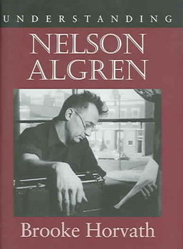 Understanding Nelson Algrenunderstanding 