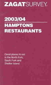 Zagatsurvey 2003/04 Hamptons Restaurantszagatsurvey 