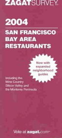 Zagatsurvey 2004 San Francisco Bay Area Restaurantszagatsurvey 