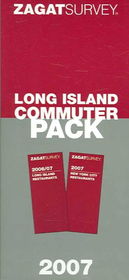 Zagat 2007 Long Island Commuter Packzagat 