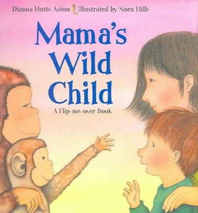 Mama's Wild Child/papa's Wild Childmama 