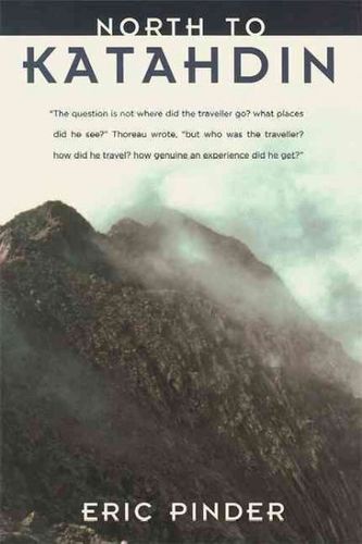 North To Katahdinnorth 