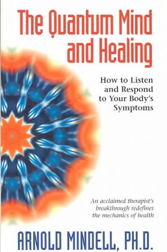 The Quantum Mind and Healingquantum 