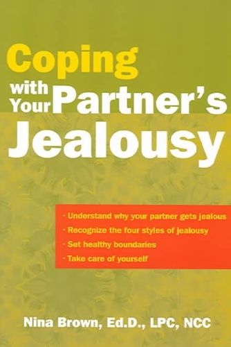 Coping With Your Partner's Jealousycoping 