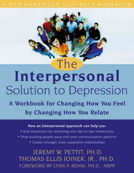 The Interpersonal Solution to Depressioninterpersonal 