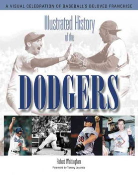 Illustrated History Of The Dodgersillustrated 