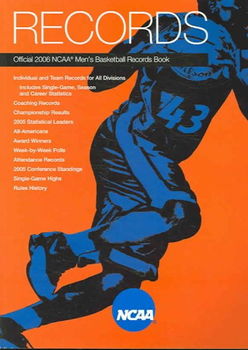 Official 2006 Ncaa Men's Basketball Records Bookofficial 
